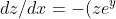 dz/dx = -(ze^y)/(xe^y+3yz^2)